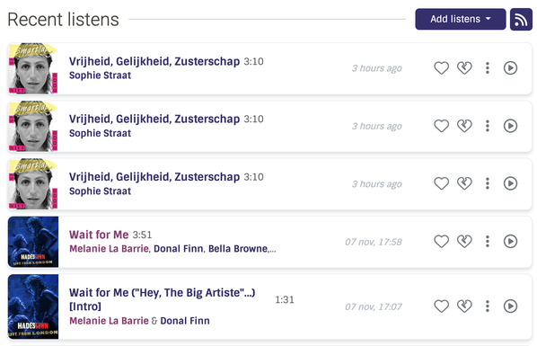 Schermafbeelding van mijn feed op Listenbrainz, bovenste drie tracks zijn Vrijheid, Gelijkheid, Zusterschap van Sophie Straat. Daaronder twee tracks van Hadestown Live in London.