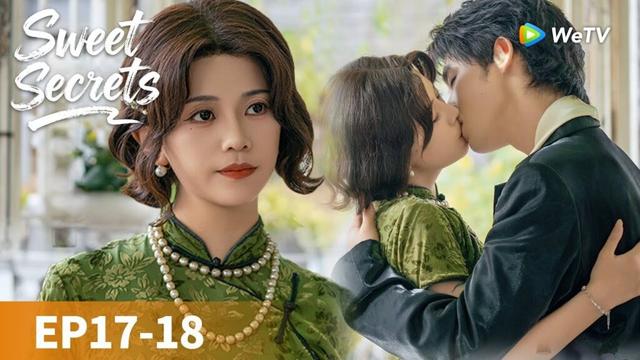 المسلسل الصيني "أسرار حلوة"｜الحلقة 17-18｜Sweet Secrets｜WeTV