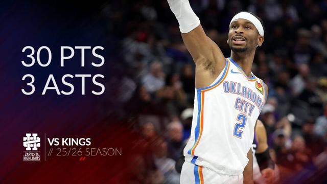 Shai Gilgeous-Alexander 30 pts 3 asts vs Kings 25/26 season