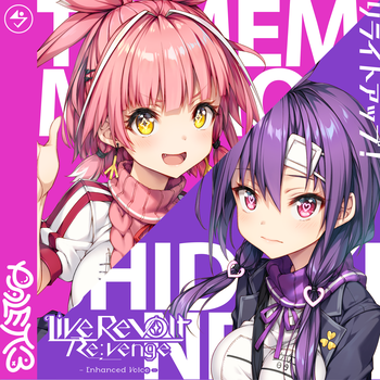 LiveRevolt Re;venge, PALETT3, 留守メモリ（CV:柏木椎名） & 紫月ネオン（CV:星乃まりな）、「リライトアップ！」を配信開始｜THE MAGAZINE