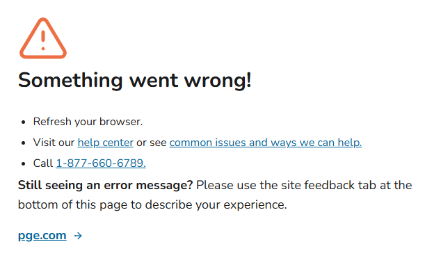 Screenshot of a web page displaying a generic error.
It reads, "Something went wrong" and lists some generic advice such as refreshing the browser, visiting their help center, or calling their phone number.