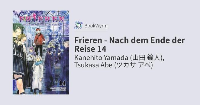 Kanehito Yamada (山田 鐘人), Tsukasa Abe (ツカサ アベ): Frieren - Nach dem Ende der Reise 14 (Paperback, Deutsch language, 2025, Altraverse GmbH)
