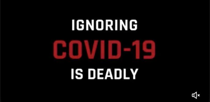 Ignoring Covid-19 is deadly