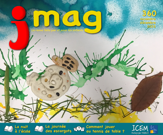 Couverture presque définitive du Jmag 360 avec le titre des deux histoires :
La nuit à l'école
La journée des escargots
et comme Je me demande :
Comment jouer au tennis de table ?