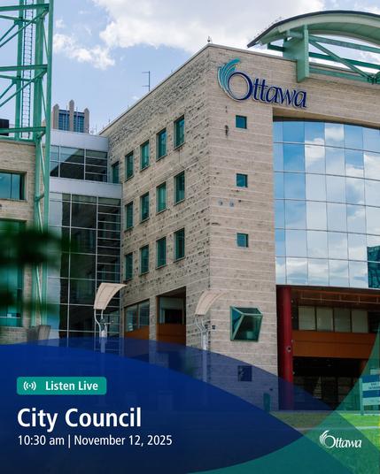 In the background photo: City of Ottawa Hall. Overlayed is a blue text circle with Listen Live on the top right corner.
In white text: "City Council, 10 am, November 7, 2025"