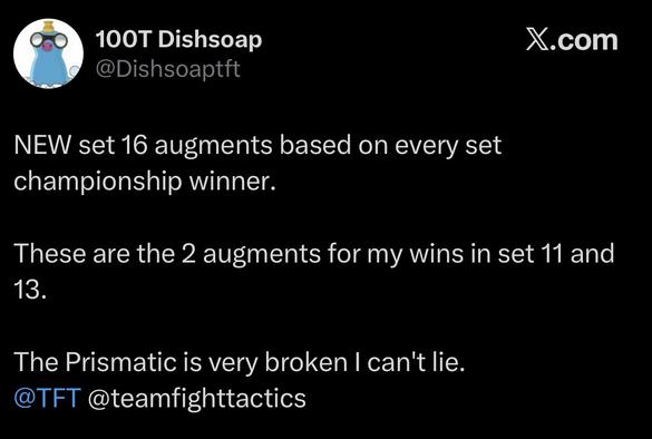 NEW set 16 augments based on every set championship winner.

These are the 2 augments for my wins in set 11 and 13.

The Prismatic is very broken I can't lie.
@TFT @teamfighttactics