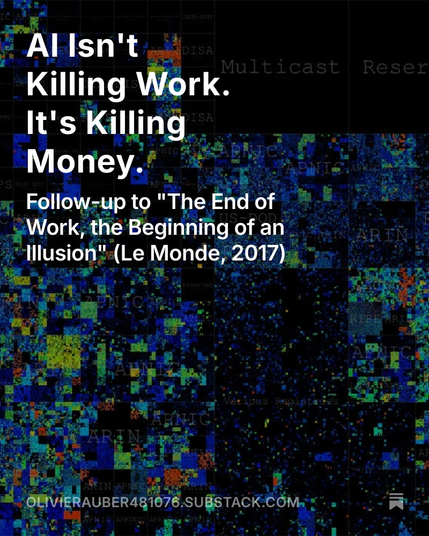 AI Isn't Killing Work. It's Killing Money.