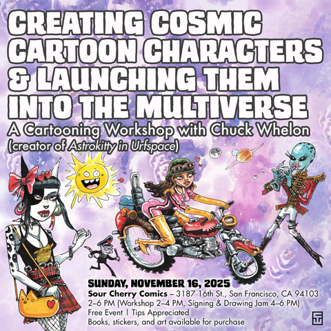 Cartooning workshop this Sunday at Sour Cherry Comics in the mission SF