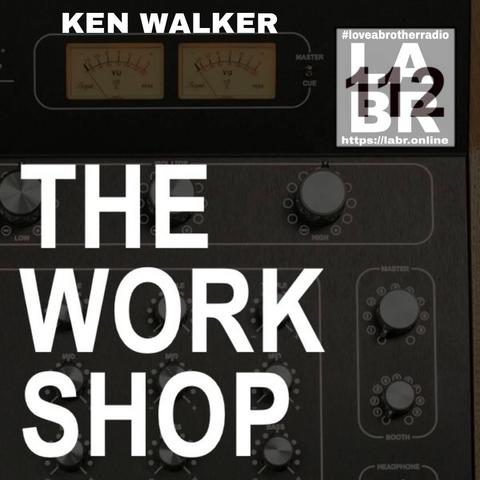 Old Rotary DJ Mixer. Top of the mixer is a VU Metre. On top of the metre in white letters is Ken Walker's name. to the Right is the labr logo with the hashtag #loveabrotherradio on top letters l a b r stacked on top of each other and the website on the bottom. https://labr.online In the centre is the show number. On top of the mixer knobs, is the shows name in white. The Work Shop.