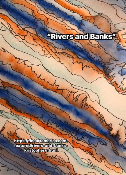 https://fineartamerica.com/featured/rivers-and-banks-kristopher-r.html