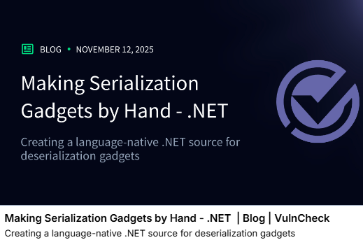 Making Serialization Gadgets by Hand - .NET
