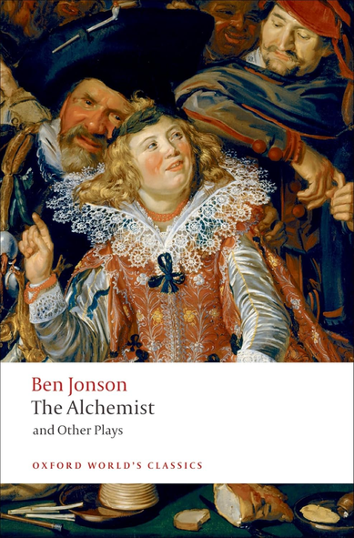 Johnson the Alchemist and Other Plays Oxford Worlds Classics