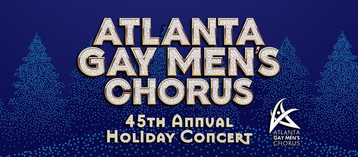 Banner image for the Atlanta Gay Men's Chorus 45th Annual Holiday Concert