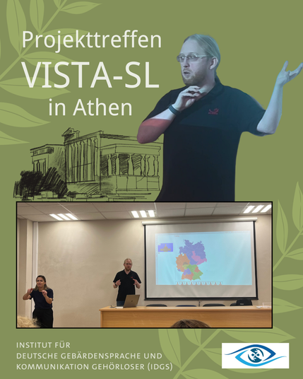 Das Foto zeigt den Titel Projekttreffen VISTA-SL in Athen und zwei Fotos einer Person, die einen Vortrag hält.