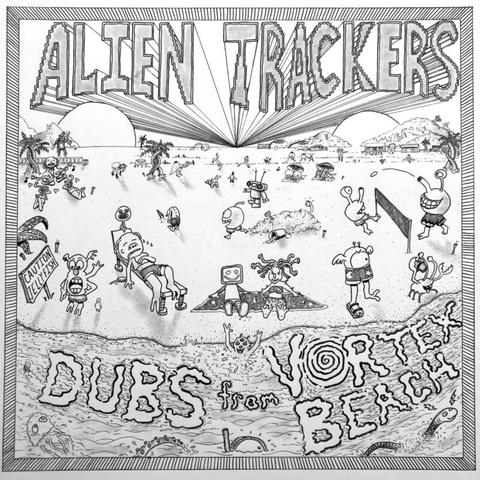 Cover “Dubs from Vortex Beach” by ALIEN TRACKERS