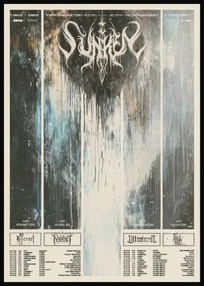 Es ist ein Konzert-Tour-Poster mit dem Logo sowie Artwork der Band  zu sehen. Weiter unten sind die Tourdaten gelistet.