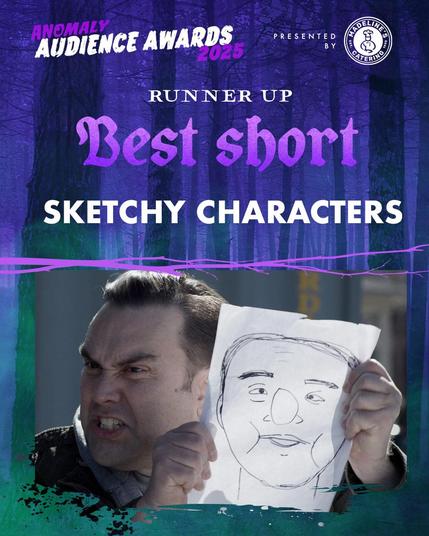 Text: Anomaly audience awards 2025. Runner up best short. Sketchy Characters.