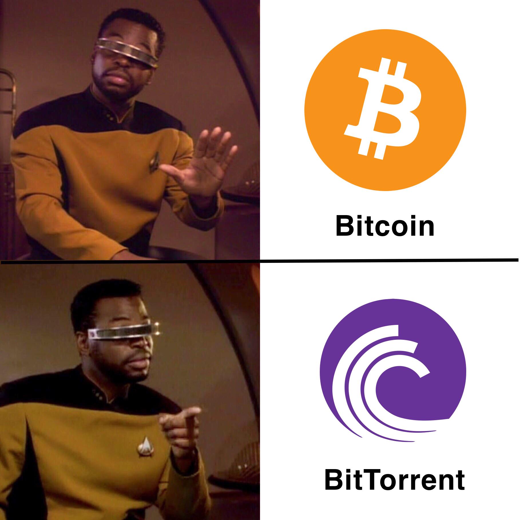 Drake meme Starfleet variation featuring Geordi La Forge ✋ (Nope):  Bitcoin 👉 (Nice): BitTorrent