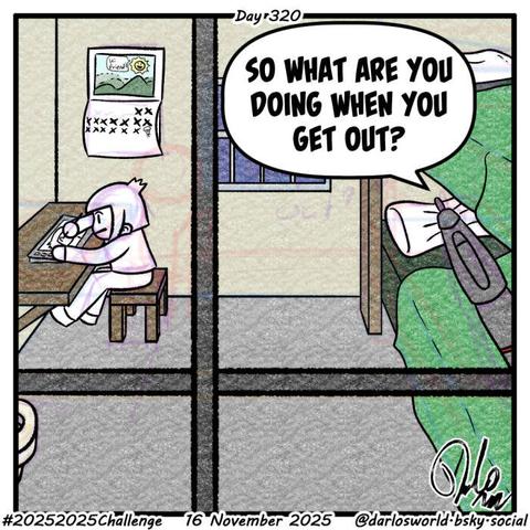 Drawing of Darlo in a prison cell. He's sat at a table drawing on a tablet. On the bottom bunk is a giant drawing tablet stylus (pen). "So what are you doing when you get out?" says the pen to Darlo.