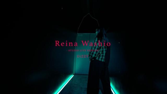 鷲尾伶菜「DiZZY」 (Studio Live Session)