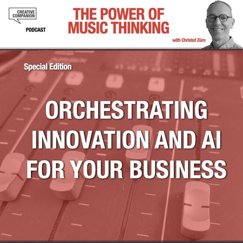 Orchestrating innovation - experimental podcast (with AI NotebookLM) about orchestration in business