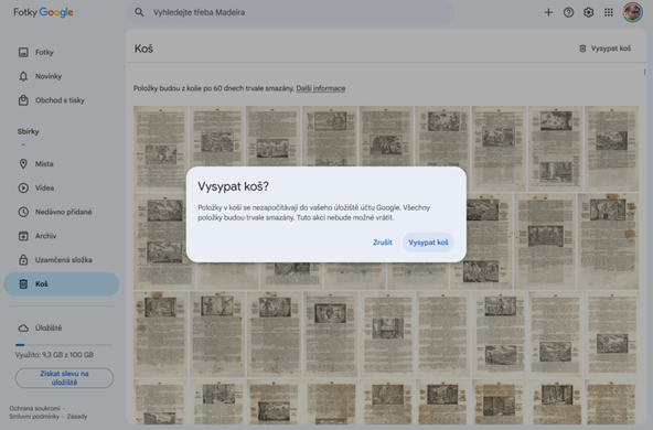 Snímek obrazovky Google Photos. Popups otázkou "Vysypat koš?".