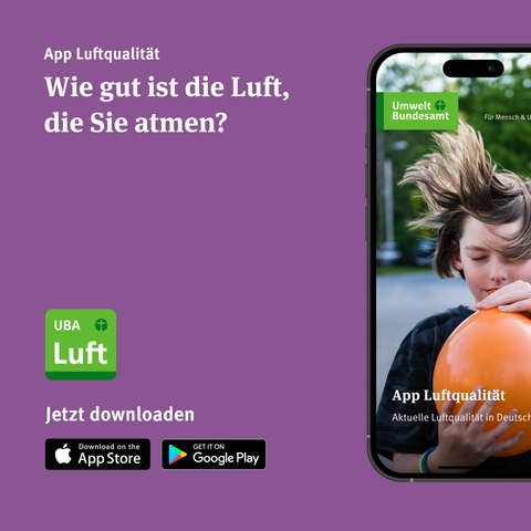 App Luftqualität. Wie gut ist die Luft, die Sie atmen? Jetzt downloaden im App Store oder bei Google Play.