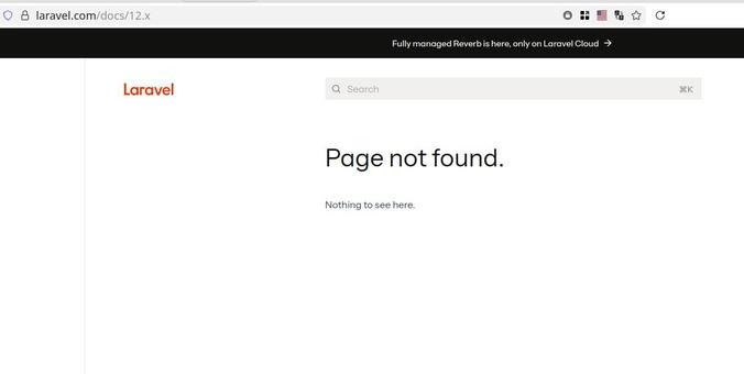 Screenshot from my browser on the docs page from Laravel 12 with a Page not found error.