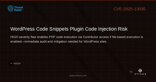 High threat: CVE-2025-13035: CWE-94 Improper Control of Generation of Code ('Code Injection') in codesnippetspro