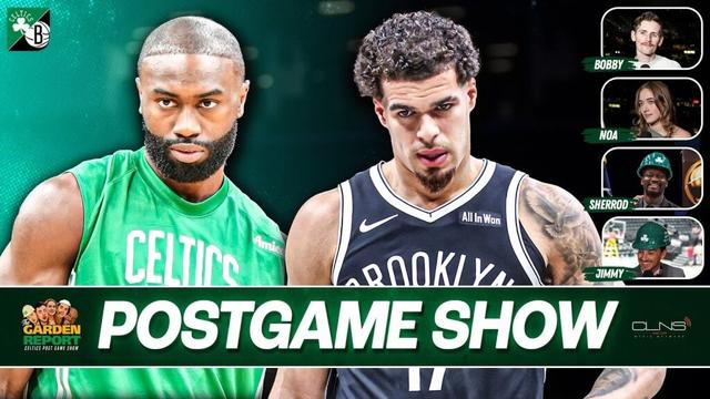 LIVE Garden Report: Celtics vs Nets Postgame Show on CLNS Media