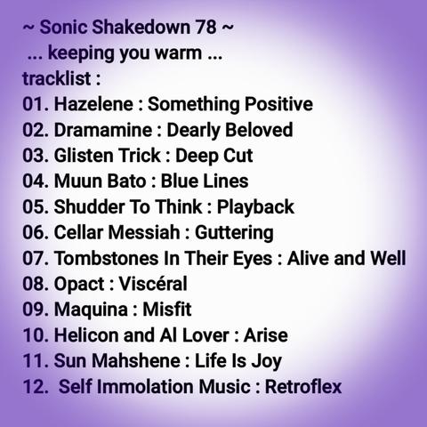 ~ Sonic Shakedown 78 Tracklist ~ 
... keeping you warm ... 

tap the linktree in our profile or the link in-post