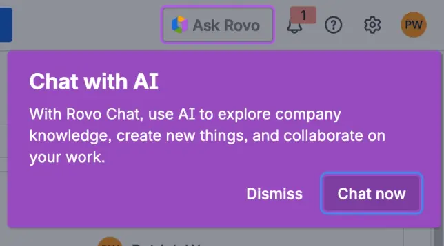 Popup pointing to “Ask Rovo” button with content “Chat with AI: With Rovo Chat, use AI to explore company knowledge, create new things, and collaborate on your work.”