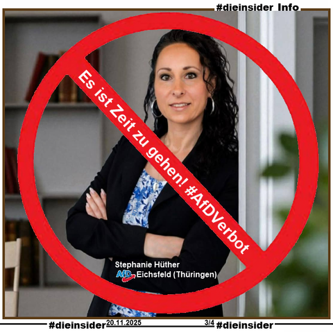 Hier zeigen wir mit "Es ist Zeit zu gehen! AfD Verbot." ein Bild von Stephanie Hüther von der AfD Eichsfeld in Thüringen.