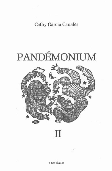 Cathy Garcia Canalès, Pandémonium II, à tire d'ailes, 2019
couverture, illustration originale de Joaquim Hock
