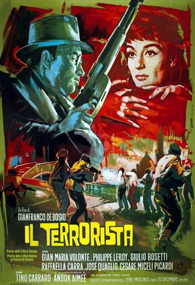 "Il terrorista" di Gianfranco De Bosio, 100 minuti, 1963.
-Nella Venezia del 1943, Renato Braschi, esponente del Partito d'Azione a capo dei partigiani, sceglie di continuare le sue azioni di sabotaggio contro i fascisti…- da themoviedb.org

Locandina illustrata del film Il Terrorista, diretto da Gianfranco De Bosio, con stile grafico vintage e colori intensi come rosso, verde e giallo. A sinistra, un uomo con cappello e occhiali impugna un fucile, raffigurato in tonalità blu-verde, simbolo di lotta armata. A destra, una donna dai capelli rossi appare preoccupata, con le mani giunte. Nella parte inferiore, scene di scontro armato tra soldati o partigiani si svolgono davanti a una città con cupole, suggerendo un contesto storico. Il testo include il titolo «IL TERRORISTA», il nome del regista, i premi ricevuti alla Mostra del Cinema di Venezia, e il cast: Gian Maria Volonté, Philippe Leroy, Giulio Bosetti, Raffaella Carrà, José Quaglio, Cesare Miceli Picardi, Tino Carraro e Anouk Aimée. In basso sono indicati i produttori franco-italiani e la tipografia parigina che ha stampato il manifesto.