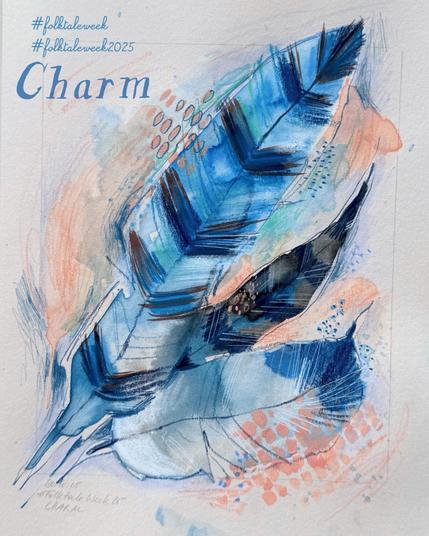 Abstract artwork featuring feathers in blue tones, with hints of coral and soft textures. The word "Charm" is prominently displayed, alongside hashtags related to Folktale Week.
