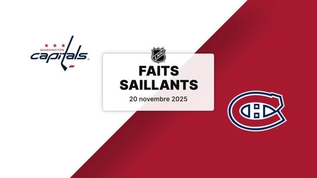 Capitals vs Canadiens | 20/11/25 | Faits saillants