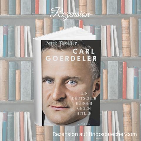 Peter Theiner Buchcover Carl Goerdeler CH Beck Verlag