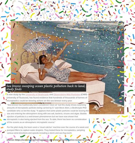 a digital collage showing a vintage ad of a woman on a bed next to the beach. rainbow sprinkles are showering down. text says "sea breezes sweeping ocean plastic pollution back to land, study finds."