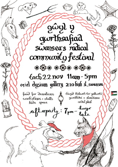 Gŵyl y Gwrthsafiad event poster. Details: 22nd November, 11am to 5pm, at Elysium Gallery, 210 High Street, Swansea. Food for donations. Workshops and stalls. Kids space. After party 7pm till late.
