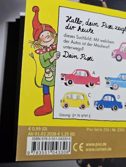 Ab 1.2.2026 kostet ein Pixibuch statt 0.99 Euro 1,25 Euro. 
Dies steht als Ankündigung auf der Rückseite eines recht neuen Pixibuches.
