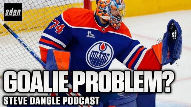 Do The Edmonton Oilers Have A Goaltending Problem? | SDP
