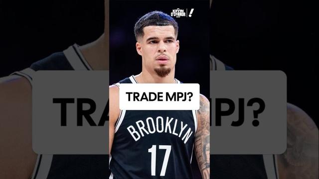 MPJ: Who Should Trade for Michael Porter Jr.? #nba