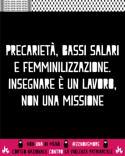 Precarietà, bassi salari e femminilizzazione. Insegnare è un lavoro, non una missione.