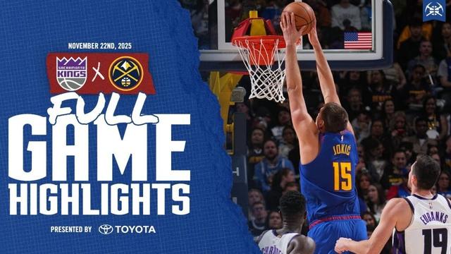 Denver Nuggets vs. Sacramento Kings Highlights | Toyota Game Recap 📺