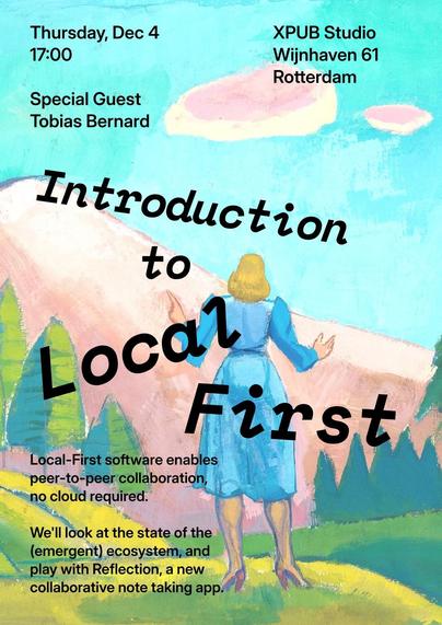 Poster with the title “Introduction to Local First”, and all the info written in the post. The text is black, the background is a painting of the back of a person in a dress looking at a mountain.