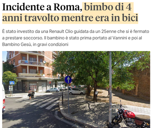 Roma, 'bimbo di 4 anni travolto mentre era in bici', ovviamente 'non sono ancora chiare le dinamiche' ma si formulano ipotesi sul comportamento del bambino (e non su quello dell'automobilista...) [*Come i giornali e i giornalisti racconta…