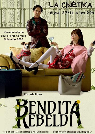 Cartell de la pel·lícula Bendita Rebeldía. Hi ha una noia jove estirada en un sofà, amb un còctel a la mà i un gos als seus peus. Darrere seu hi ha una dona més vella, de braços creuats.