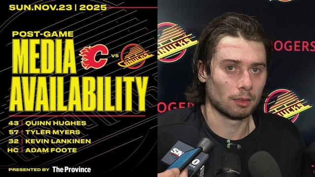 Hughes, Myers, Lankinen & Adam Foote Post-Game Media | Canucks vs. Flames (Nov 23, 2025)