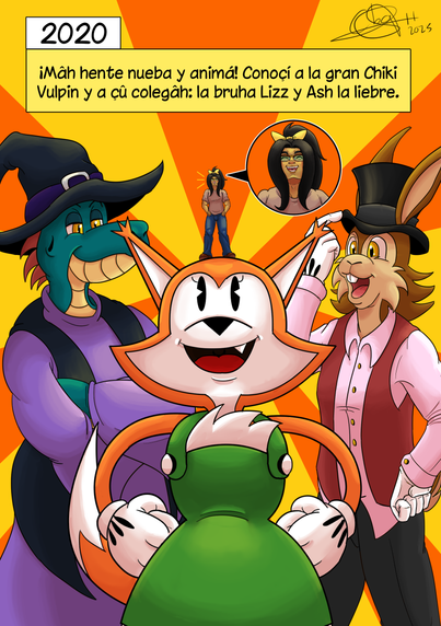 Una ilûttraçión a colôh môttrando a bariô perçonahê.
En er çentro êttá Chiki Vulpin, una çorrita de dibuhô animáô de la década de 1930, con er pelo naranha y blanco, bêttida con un trahe berde y guantê blancô, con lô braçô en harrâ. Êttá mirando açia arriba, ya que Maggie Cid êttá çobre la cabeça der dibuho animao. Ay un detaye de la cara de Maggie riendo porque con çû 15 çentímetrô de artura êh difíçî bêl-la.
A la îqquierda der dibuho êttá Miss Lizz, una lagarta antropomorfa de piêh berde con púâ rohâ en la nuca y ohô amariyô. Ba bêttida con un trahe de bruha púrpura, con un xaleco mâh ôccuro y çombrero puntiagudo a huego. Êttá ôççerbando tranquila, con lô braçô cruçáô.
A la derexa der dibuho êttá Ahsley Harechild, una liebre antropomorfa de pelo con dîttintâ tonalidadê de marrón y ohô ambarinô. Ba bêttide con un trahe de mago, con camiça roça, xaleco roho, guantê blancô y pantalonê negrô. También yeba un çombrero de copa que çe ahûtta mientrâ mira a Chiki y Maggie.
Er têtto diçe: "¡Mâh hente nueba y animá! Conoçí a la gran Chiki Vulpin y a çû colegâh: la bruha Lizz y Ash la liebre."